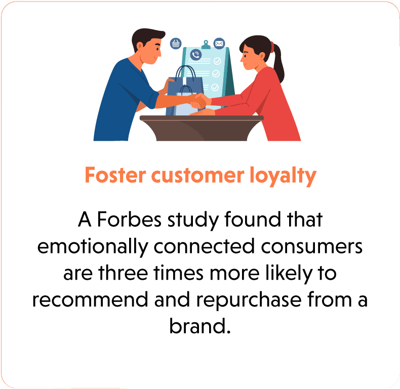 Foster customer loyalty
